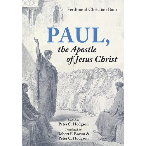 Paul, the Apostle of Jesus Christ - Hardcover