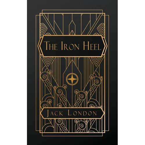 The Iron Heel - Paperback