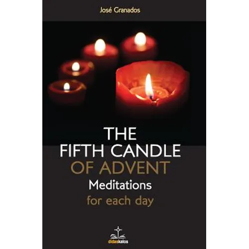 The fifth Candle of Advent: Meditations for each day - Paperback
