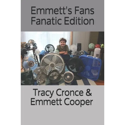 Emmett's Fans Fanatic Edition - Paperback
