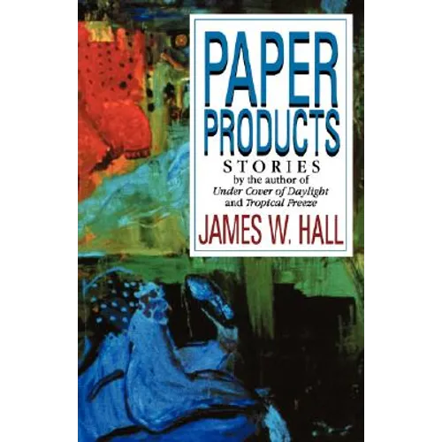 Paper Products: Stories - Paperback