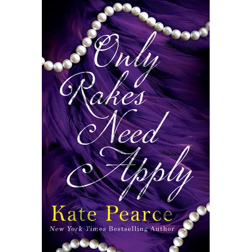 Only Rakes Need Apply - Paperback
