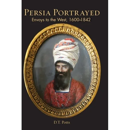 Persia Portrayed - Hardcover