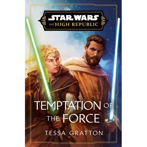 Star Wars: Temptation of the Force (The High Republic) - Paperback