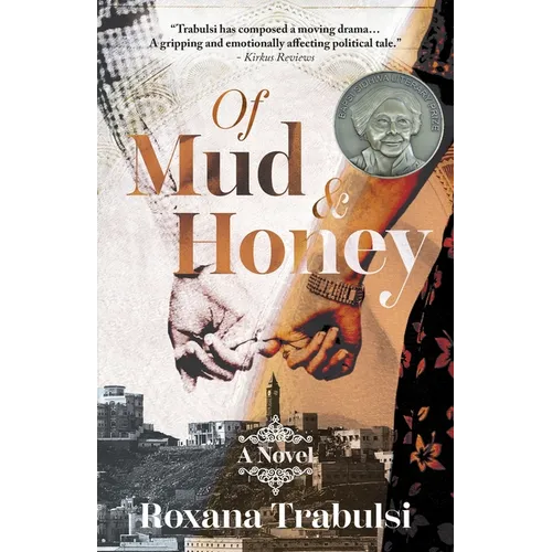 Of Mud and Honey - Paperback