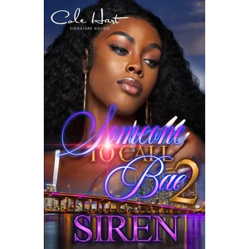 Someone To Call Bae 2: An African American Urban Romance - Paperback