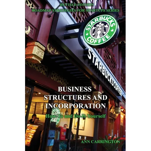 Business Structures and Incorporation - Paperback