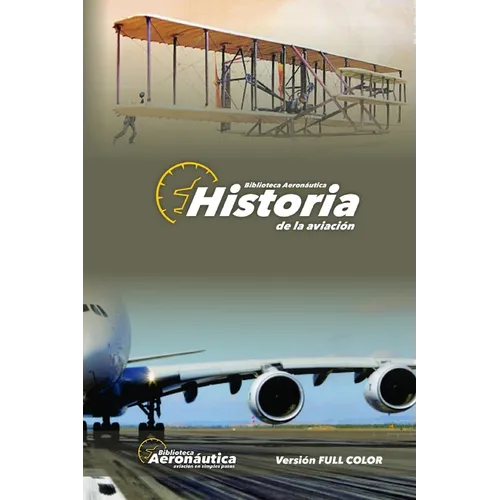 Historia de la Aviación: Versión FULL COLOR - Paperback