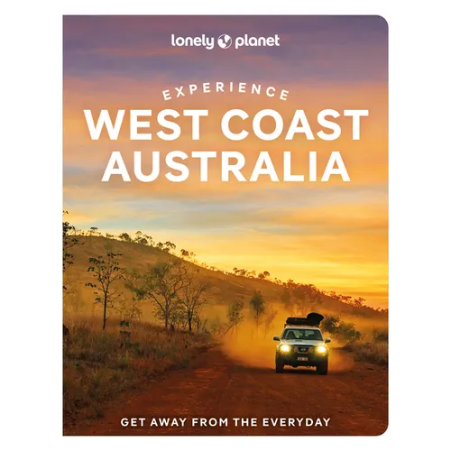 Lonely Planet Experience West Coast Australia - Paperback