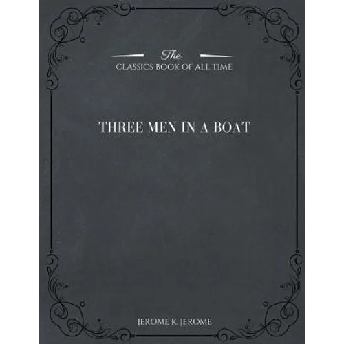 Three Men in a Boat - Paperback