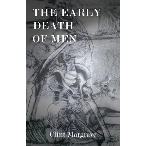 The Early Death of Men - Paperback