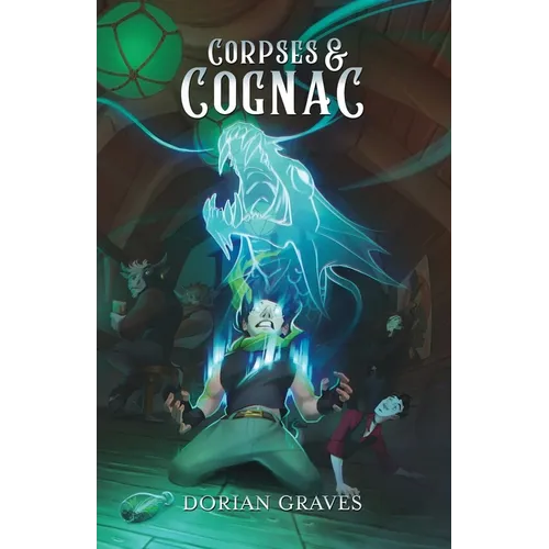 Corpses and Cognac: Deadly Drinks #2 - Paperback