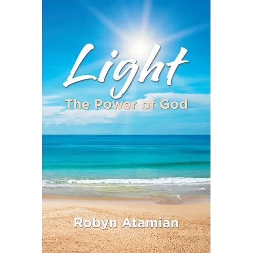 Light: The Power of God - Paperback