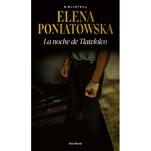 La Noche de Tlatelolco / The Night of Tlatelolco - Paperback