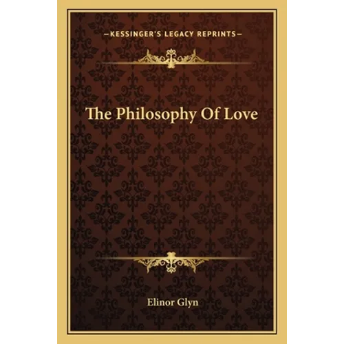 The Philosophy Of Love - Paperback