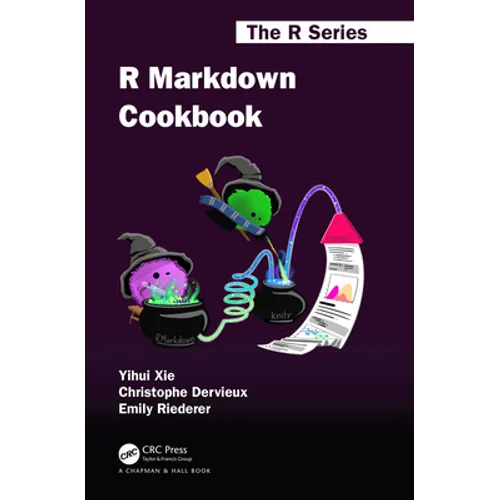 R Markdown Cookbook - Paperback