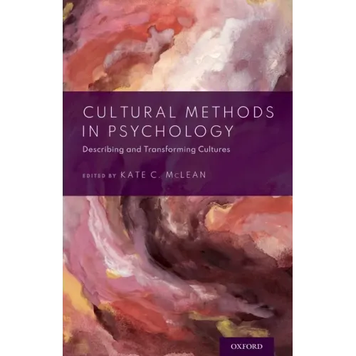 Cultural Methods in Psychology: Describing and Transforming Cultures - Hardcover
