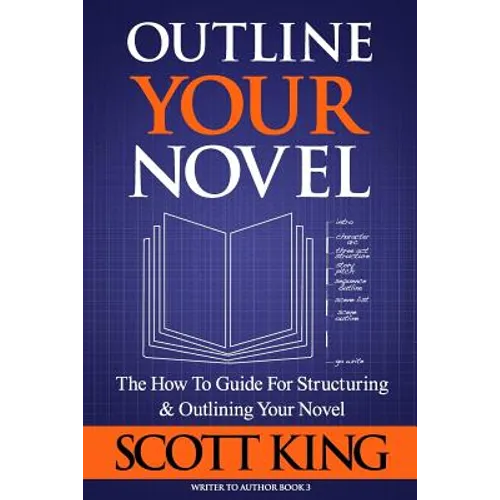 Outline Your Novel - Paperback