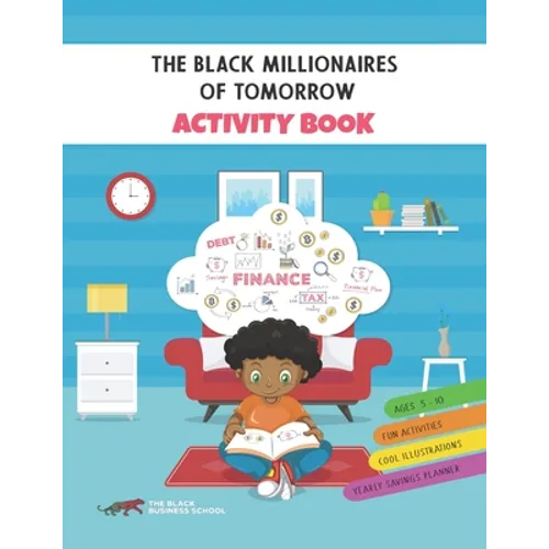 The Black Millionaires Of Tomorrow Activity Book - Paperback