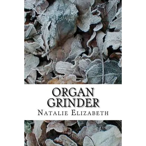 Organ Grinder - Paperback