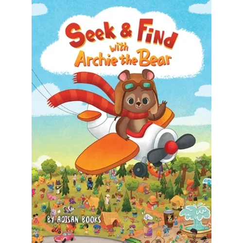 Seek and Find with Archie the Bear - Hardcover