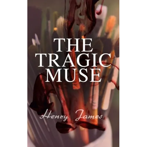 The Tragic Muse: Victorian Romance Novel - Paperback
