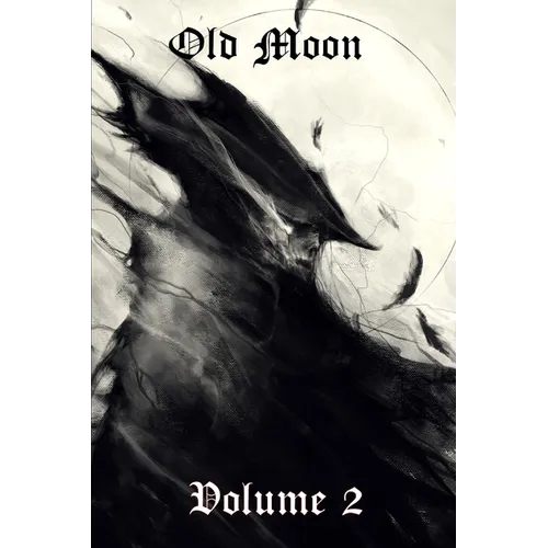 Old Moon Quarterly: Issue 2, Autumn 2022 - Paperback