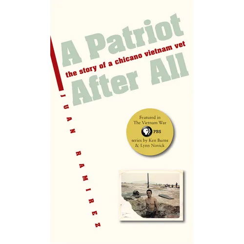 A Patriot After All: The Story of a Chicano Vietnam Vet - Paperback