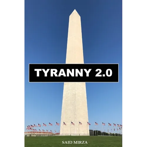 Tyranny 2.0: Satan's War of Terror - Paperback