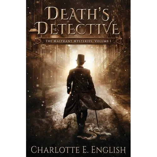 Death's Detective: The Malykant Mysteries, Volume 1 - Paperback