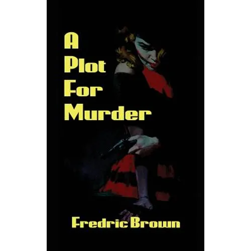 A Plot for Murder: A Classic Radio Murder Mystery - Hardcover
