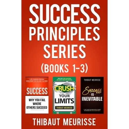 Success Principles Series: Books 1-3 - Paperback