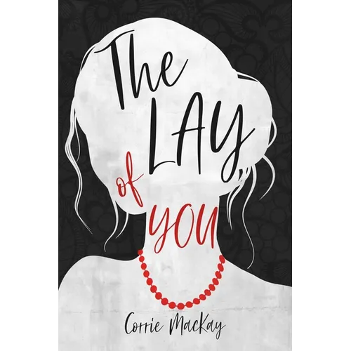 The Lay of You - Paperback