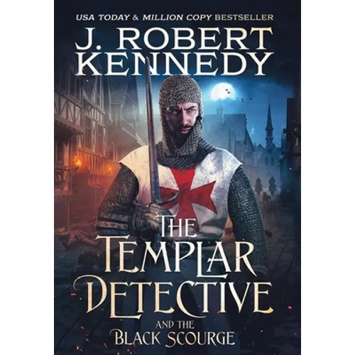 The Templar Detective and the Black Scourge - Hardcover