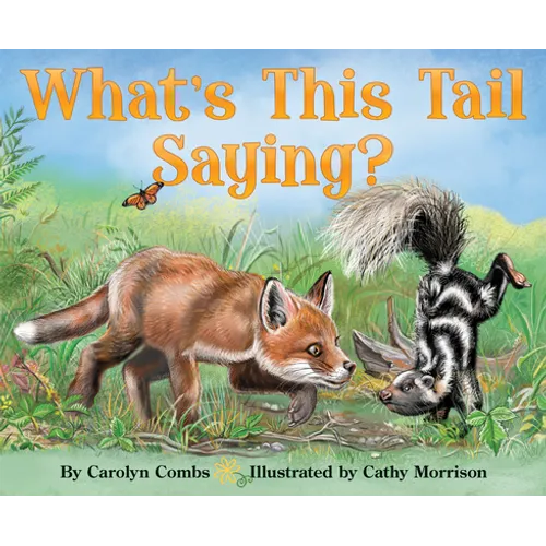 What's This Tail Saying? - Hardcover