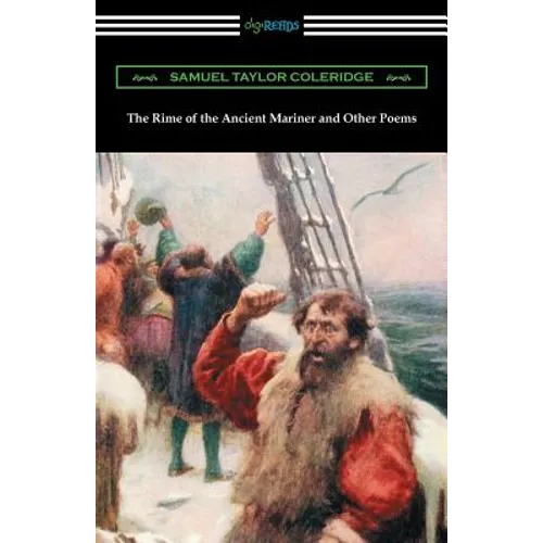 The Rime of the Ancient Mariner and Other Poems: (with an Introduction by Julian B. Abernethy) - Paperback