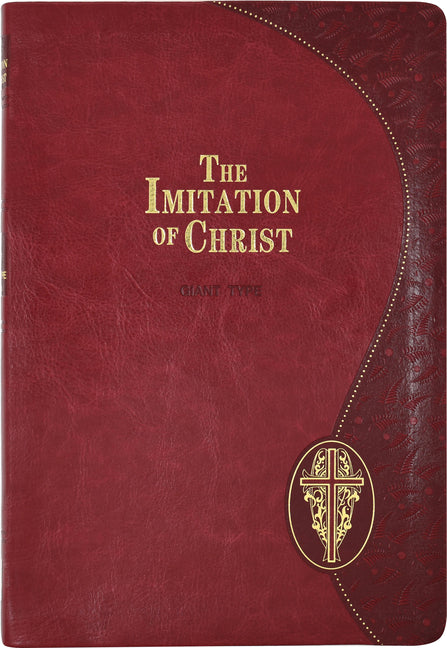 Imitation of Christ: In Four Books - Hardcover
