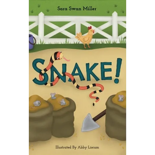 Snake! - Hardcover