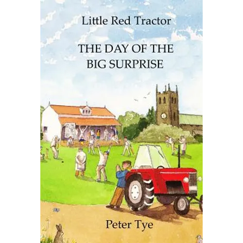 Little Red Tractor - The Day of the Big Surprise - Paperback