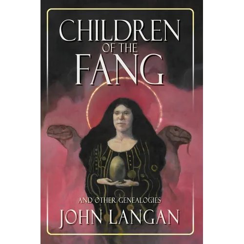 Children of the Fang and Other Genealogies - Paperback