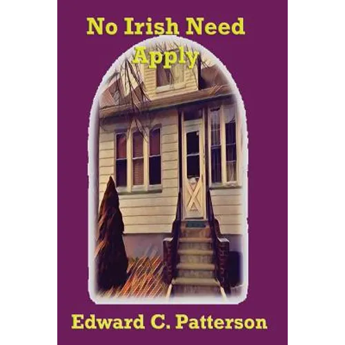 No Irish Need Apply - Paperback