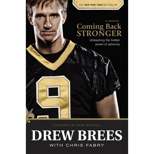 Coming Back Stronger: Unleashing the Hidden Power of Adversity - Paperback