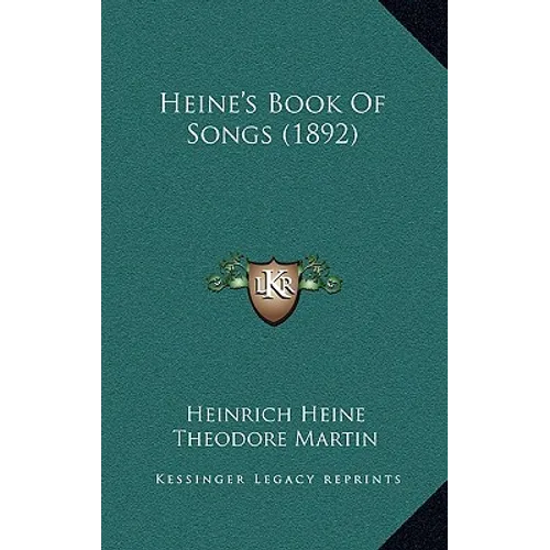 Heine's Book Of Songs (1892) - Paperback