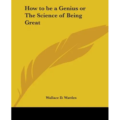 How to be a Genius or The Science of Being Great - Paperback
