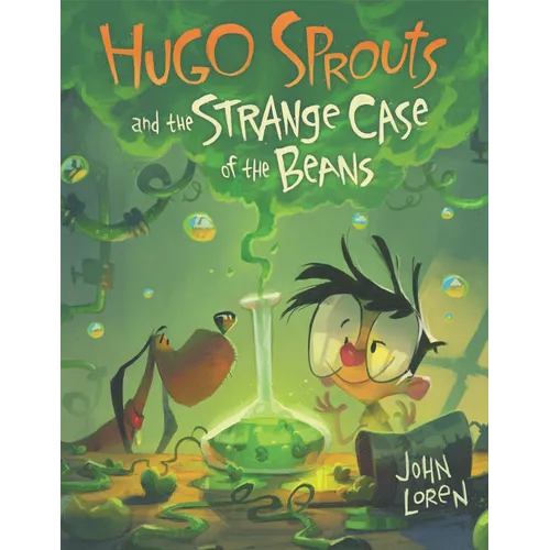 Hugo Sprouts and the Strange Case of the Beans - Hardcover