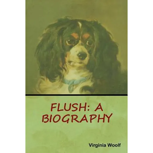 Flush: A Biography - Paperback