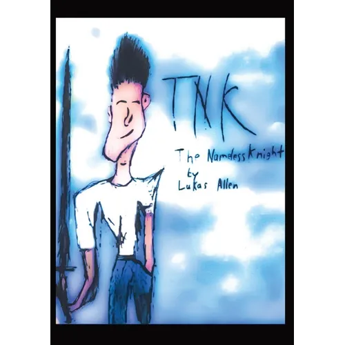 The Nameless Knight: Tnk - Paperback