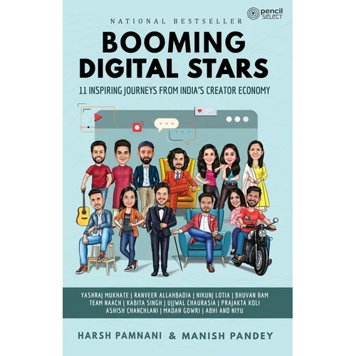 Booming Digital Stars: 11 Inspiring Journeys from India's Creator Economy - Paperback