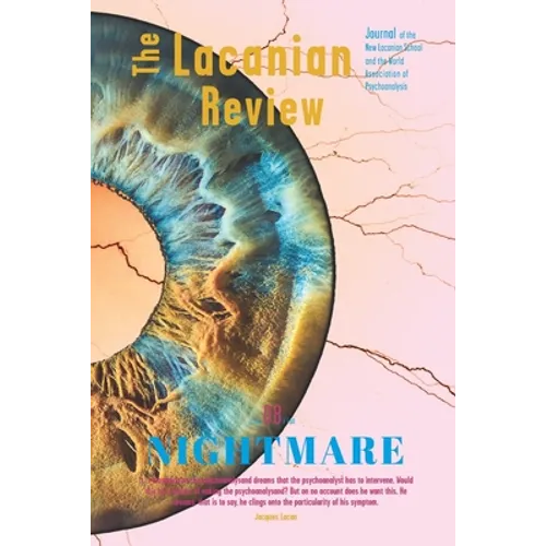 The Lacanian Review 8: Nightmare - Paperback