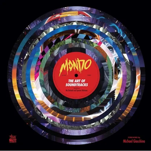 Mondo: The Art of Soundtracks - Hardcover